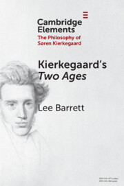 Kierkegaard's <i>Two Ages</i>